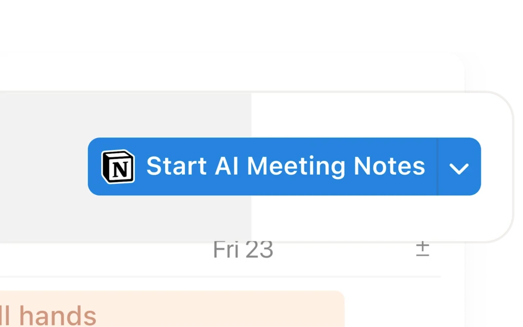 Notionカレンダーの会議予定に表示される「Start AI Meeting Notes」ボタン。予定からワンクリックで記録を開始できる